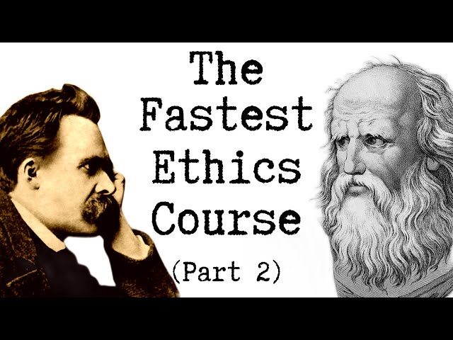Semester Ethics Course condensed (Part 2 of 2)