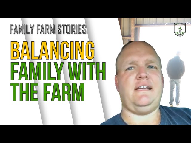 Balancing the Farm and Family - Arkansas Farmer - Family Farm Stories