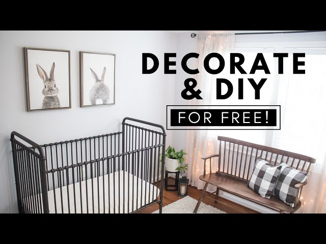 DECORATE AND DIY ANY ROOM FOR FREE | DIY NURSERY MAKEOVER ON A BUDGET