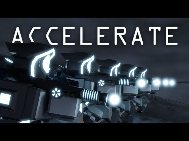 Accelerate (Tower Defense Simulator Animation)