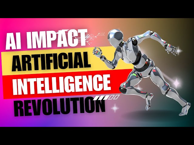 AI Impact | How Artificial Intelligence Is Transforming Society and the World