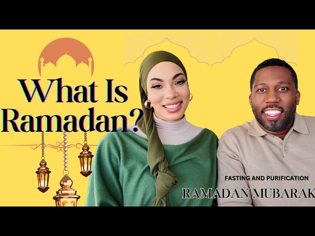 Why do Muslims fast during Ramadan | What is Ramadan?
