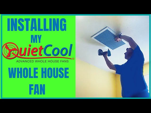 Installing My Quiet Cool Whole House Fan (Step By Step)