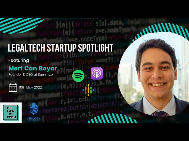 LegalTech Startup Spotlight w/ Mert Can Boyar