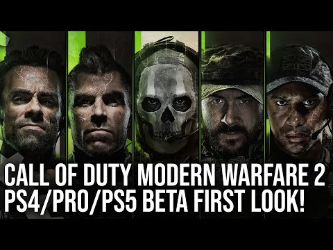 Call of Duty Modern Warfare 2 - PS5 vs PS4 Pro vs PS4 - Beta First Look!