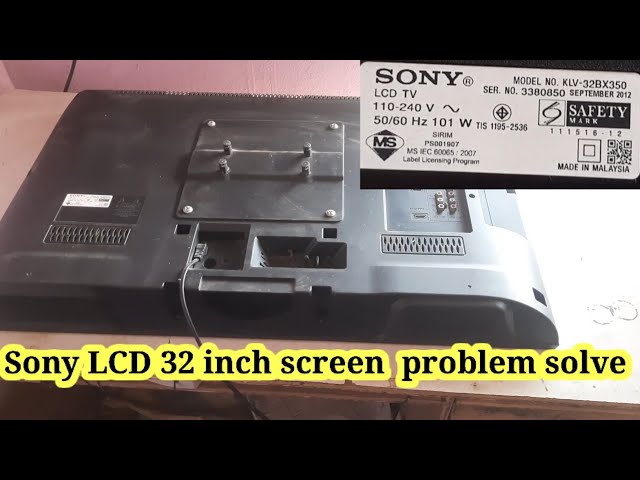 SONY klv-32BX350 Screen problem repair |how to repair sony lcd screen