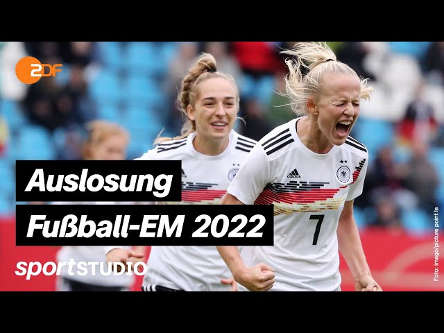 Auslosung Fußball-EM der Frauen 2022 | sportstudio