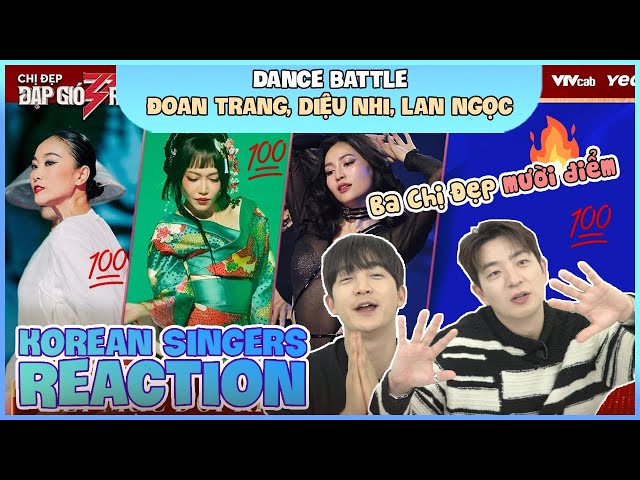 Korean singers🇰🇷 Reaction - 'DANCE BATTLE' - 'CHỊ ĐẸP ĐẠP GIÓ RẼ SÓNG🇻🇳'