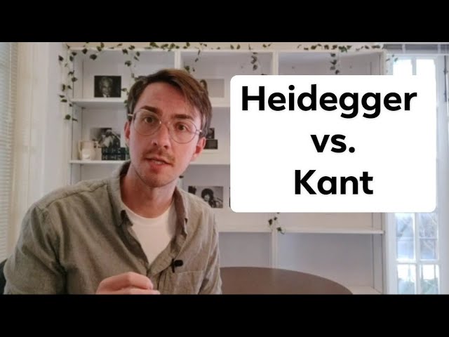 Heidegger vs. Kant