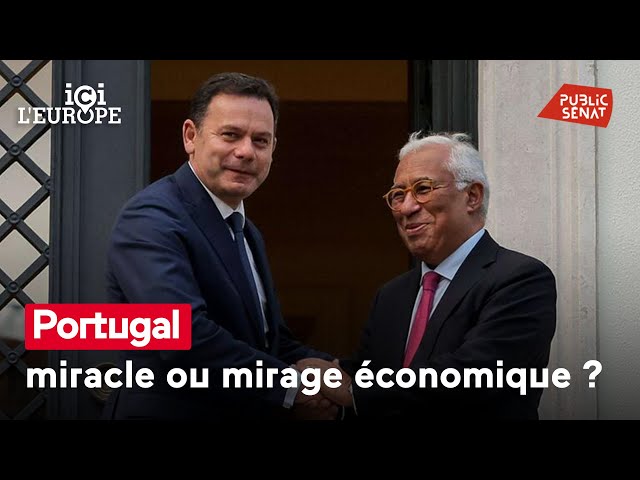 Portugal : miracle ou mirage économique ?