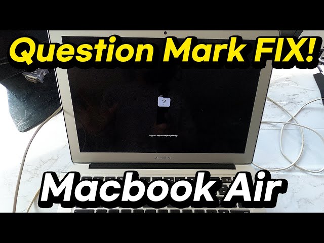 [FIX] Apple Macbook Air Question Mark Problem Solved!