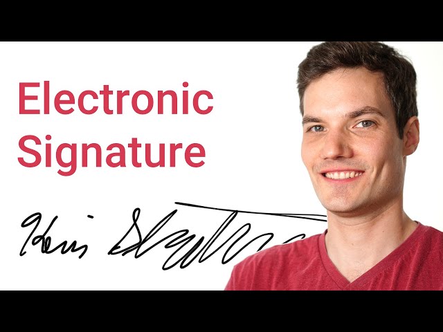 How to make Electronic Signature