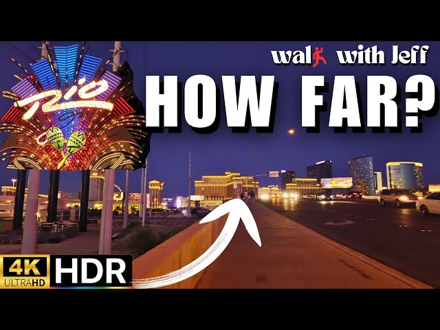 The Surprising Walk from Rio to The Strip: How Far Is It Really? Walk With Jeff