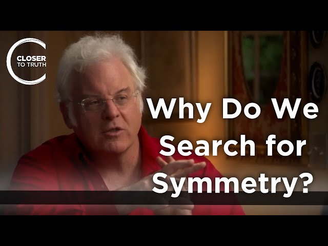 Robert B. Laughlin - Why Do We Search for Symmetry?