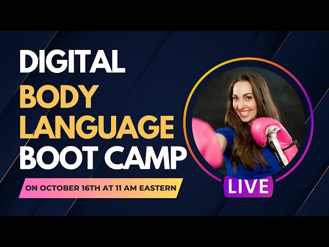 Digital Body Language Bootcamp