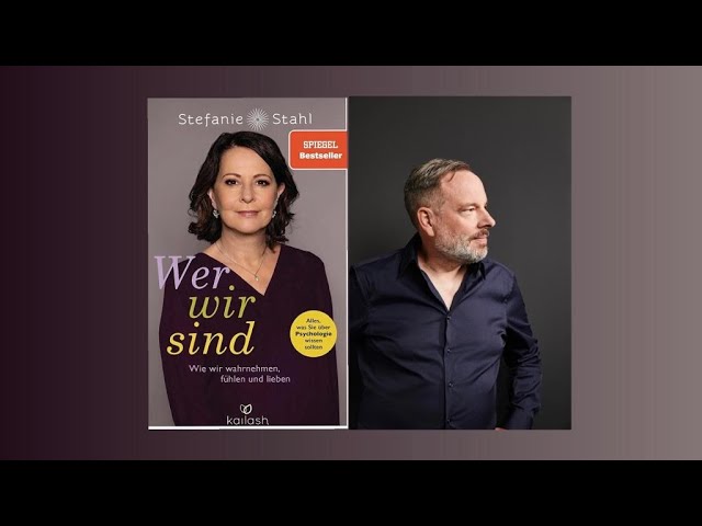 Livestream mit Bestsellerautorin Stefanie Stahl zu ihrem neuen Buch „Wer wir sind“