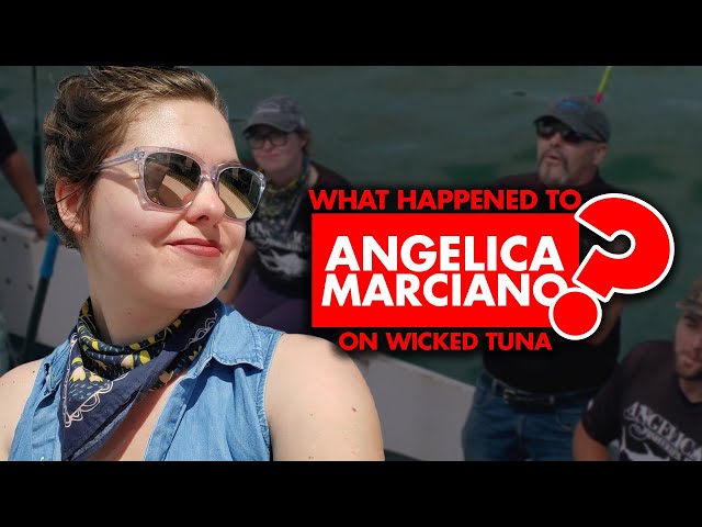 What happened to Angelica Marciano on Wicked Tuna?