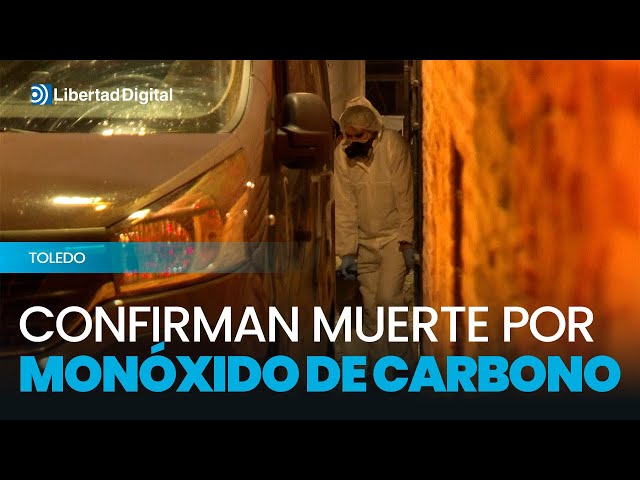 Las autopsias confirman muerte por monóxido de carbono en el suceso de Toledo