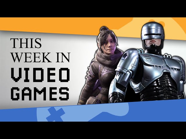 New Apex Legends game, Robocop gameplay and Ubisoft's DLC Bulls**t | This Week In Videogames