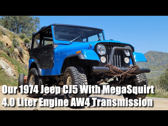 Our 1974 Jeep CJ5 With MegaSquirt 4 Liter AW4 Auto