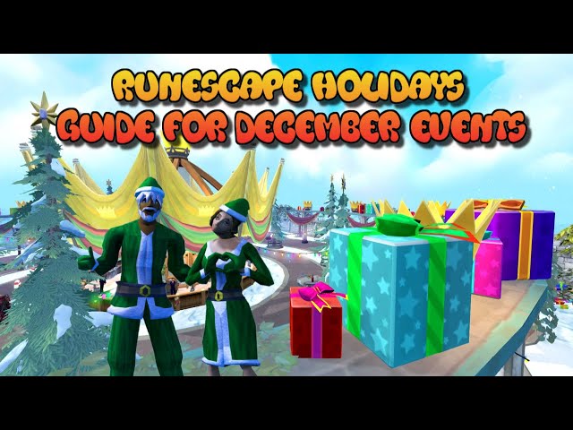 RuneScape Holiday Season 2022 Guide