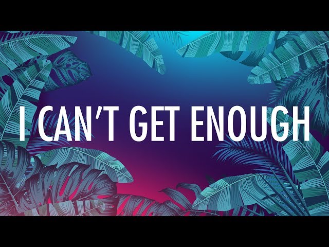 Selena Gomez, J Balvin – I Can't Get Enough (Lyrics) 🎵 ft. benny blanco, Tainy