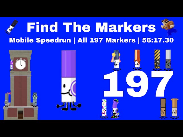 All 197 Markers Mobile Speedrun | 56:17.30 | Find The Markers