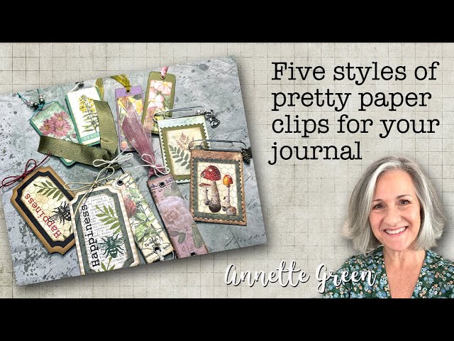 Five Styles of Pretty Paper Clips for Your Journal