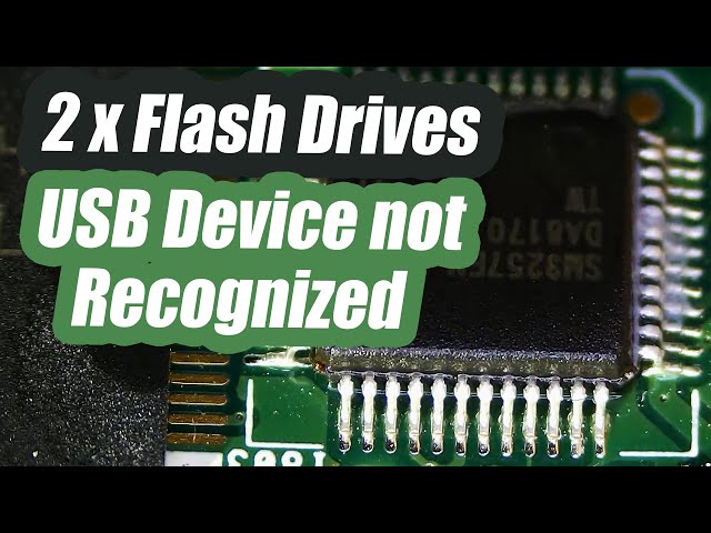 Two Flash Drives Data Recovery - USB Device Not Recognized
