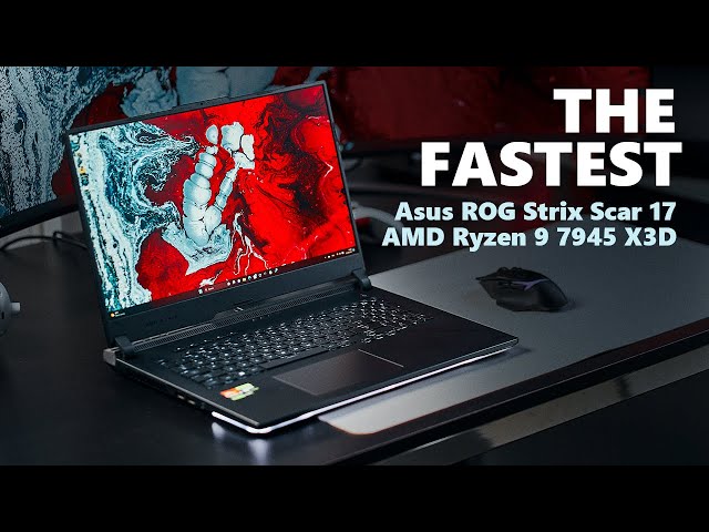 AMD did it again, 3D V-Cache in Laptops is a Game Changer, literally! - Asus ROG Scar 17 Review