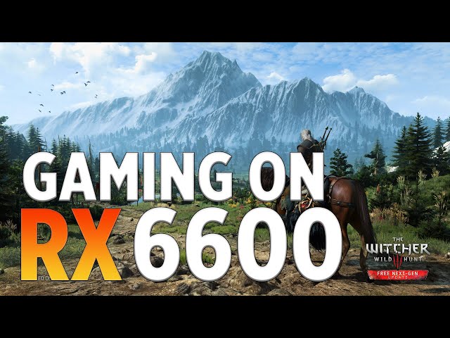 Radeon RX 6600 - 21 Games Tested in 2023 (1440P) - Ultimate Gaming Test