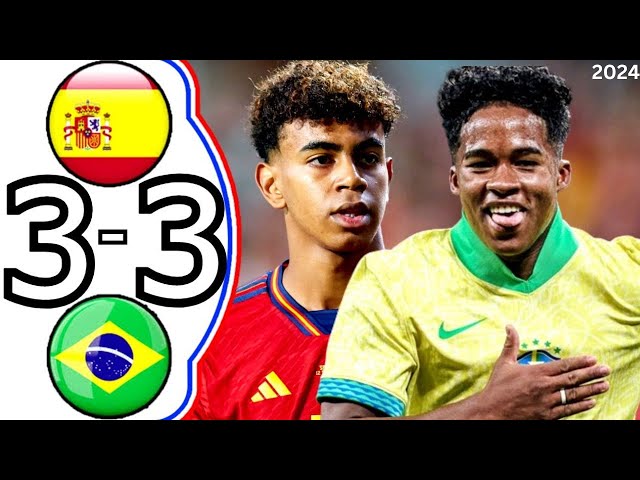3-3 Spain vs Brazil|Spain vs Brazil 2024 All Goals & Highlights(Spain 3-3 Brazil 2024)-Brazil