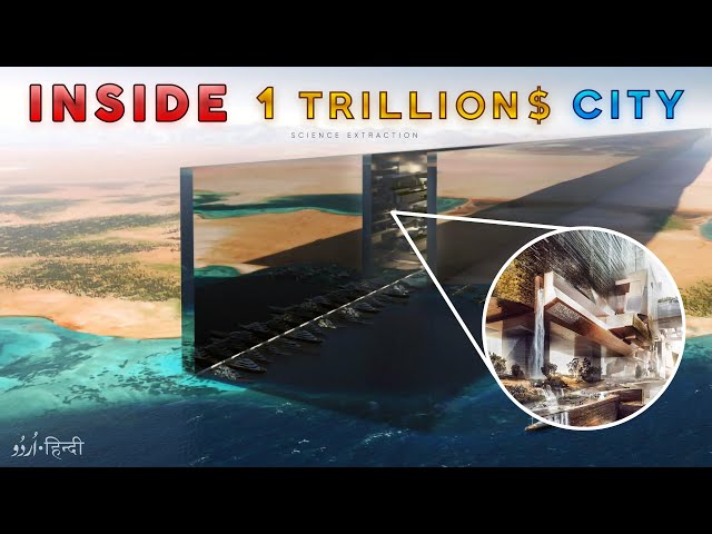 NEOM :  The 1 Trillion $ City of Saudi Arabia