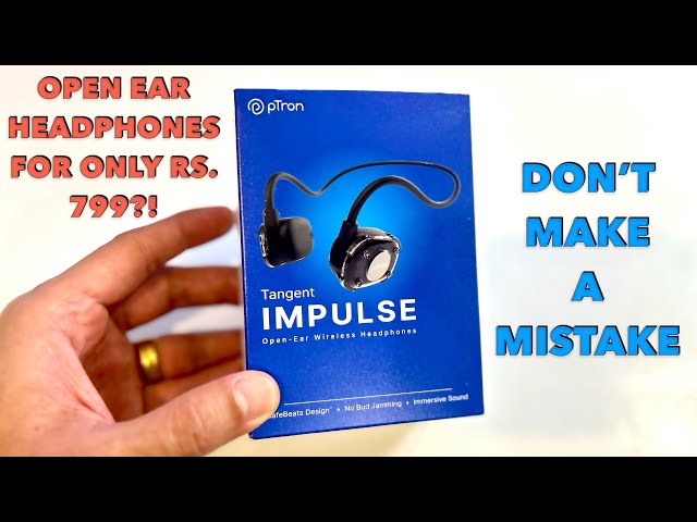 pTron Tangent Impulse Open Ear Wireless Headphones | Unboxing and Review | Punchi Man Tech