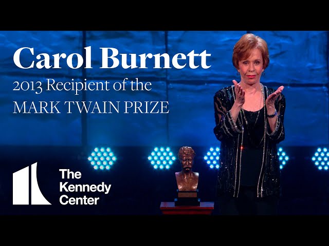 Carol Burnett Acceptance Speech | 2013 Mark Twain Prize