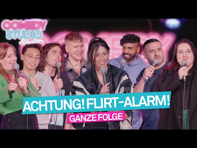 Flirt-Alarm | Ganze Folge: Dieser Johnny, Luan Comedy, Negah Amiri und mehr | Comedy Studio Berlin