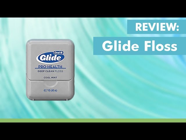 Review: Glide Floss