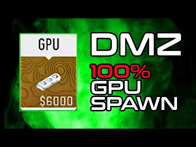 100% GPU Spawn • Stage Bag Locations • DMZ Season 4