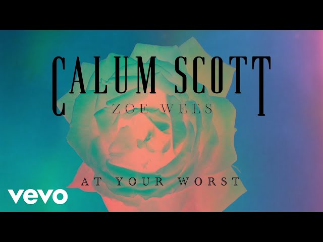 Calum Scott, Zoe Wees - At Your Worst (Visualizer)