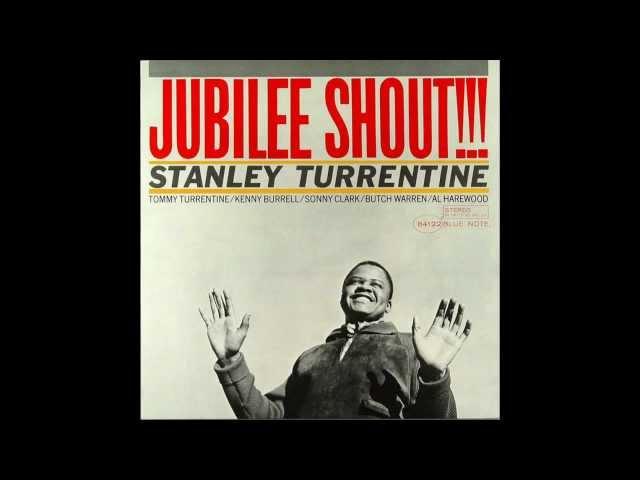 Stanley Turrentine - You Said It