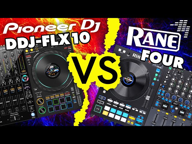 Pioneer DJ DDJ-FLX10 Vs Rane Four - For Serato, Which Is Best?