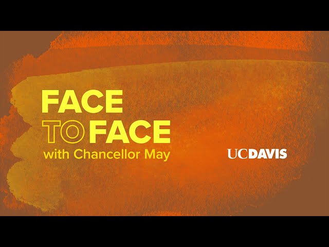 Episode 4: Face to Face with Chancellor May & Dr. Richard Michelmore