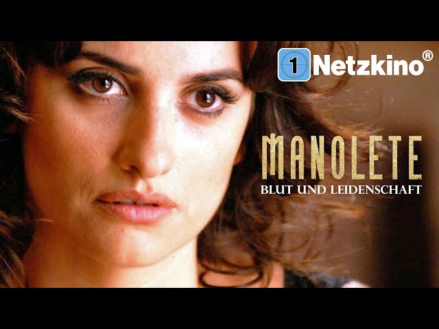 Manolete – Blut und Leidenschaft (LIEBESDRAMA mit PENELOPE CRUZ & ADRIEN BRODY, ganzer Film Deutsch)