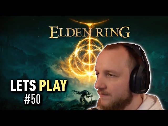 Lets Play ELDEN RING (Deutsch) - [Blind] #50 Crazy Gebiet