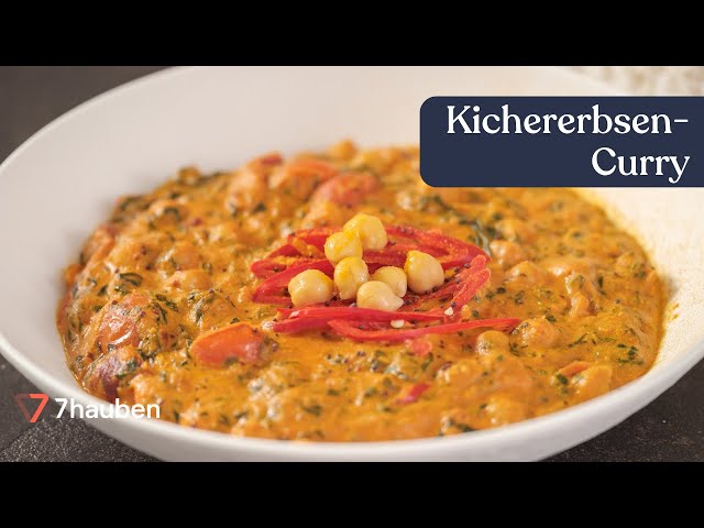 Chana-Curry | Vegetarische indische Küche mit Alex Wahi | 7hauben