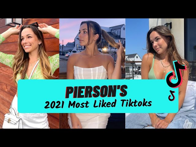 Pierson Most Liked Tiktok