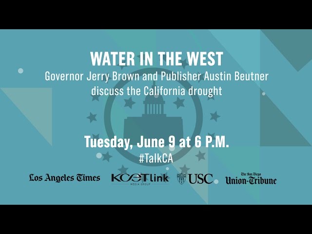 Water in the West - Governor Jerry Brown Discusses Drought in California