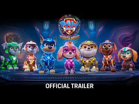 PAW Patrol: The Mighty Movie | Buy or Rent Now