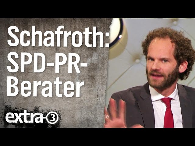 Maxi Schafroth - PR-Berater der SPD | extra 3 | NDR