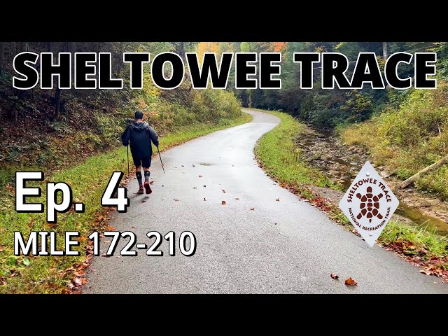 Ep. 4 SHELTOWEE TRACE Thru-Hike / Quest for the FKT TRILOGY